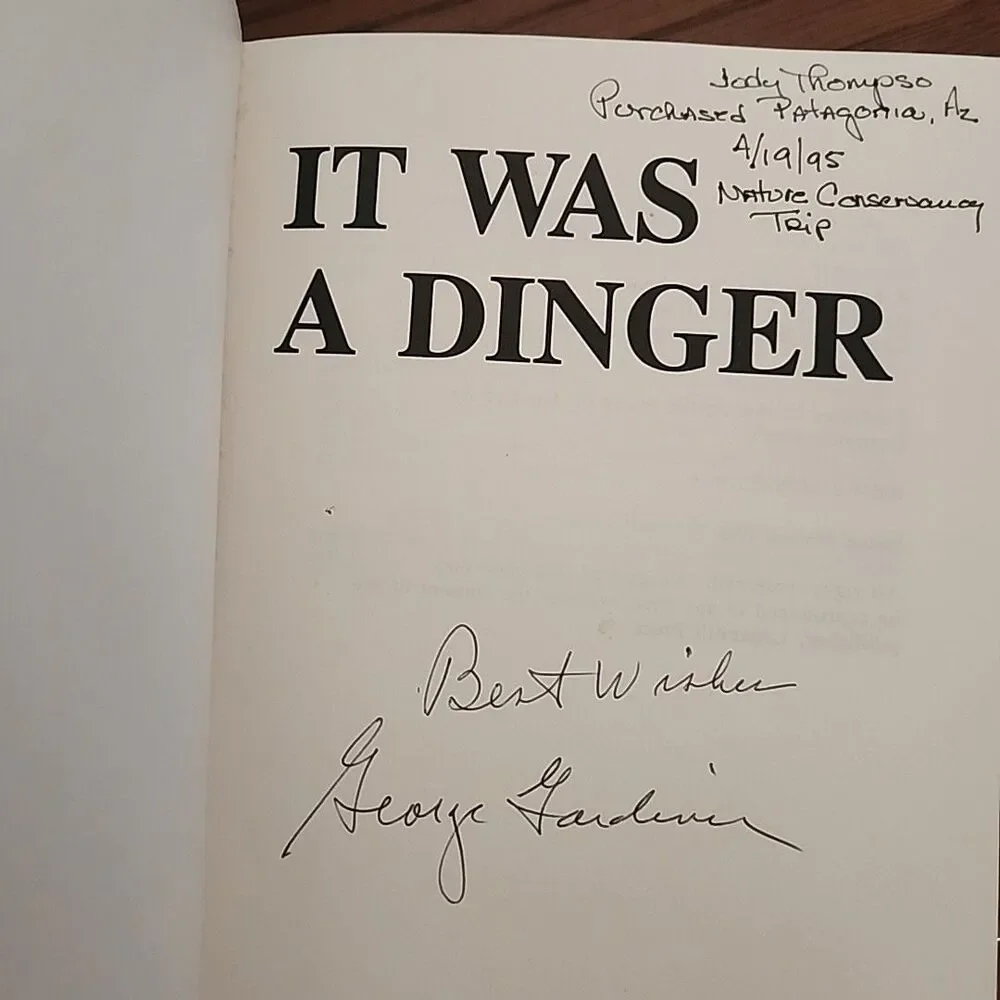It Was A Dinger Signed by George Gardiner